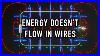 The_Big_Misconception_About_Electricity_01_yobw